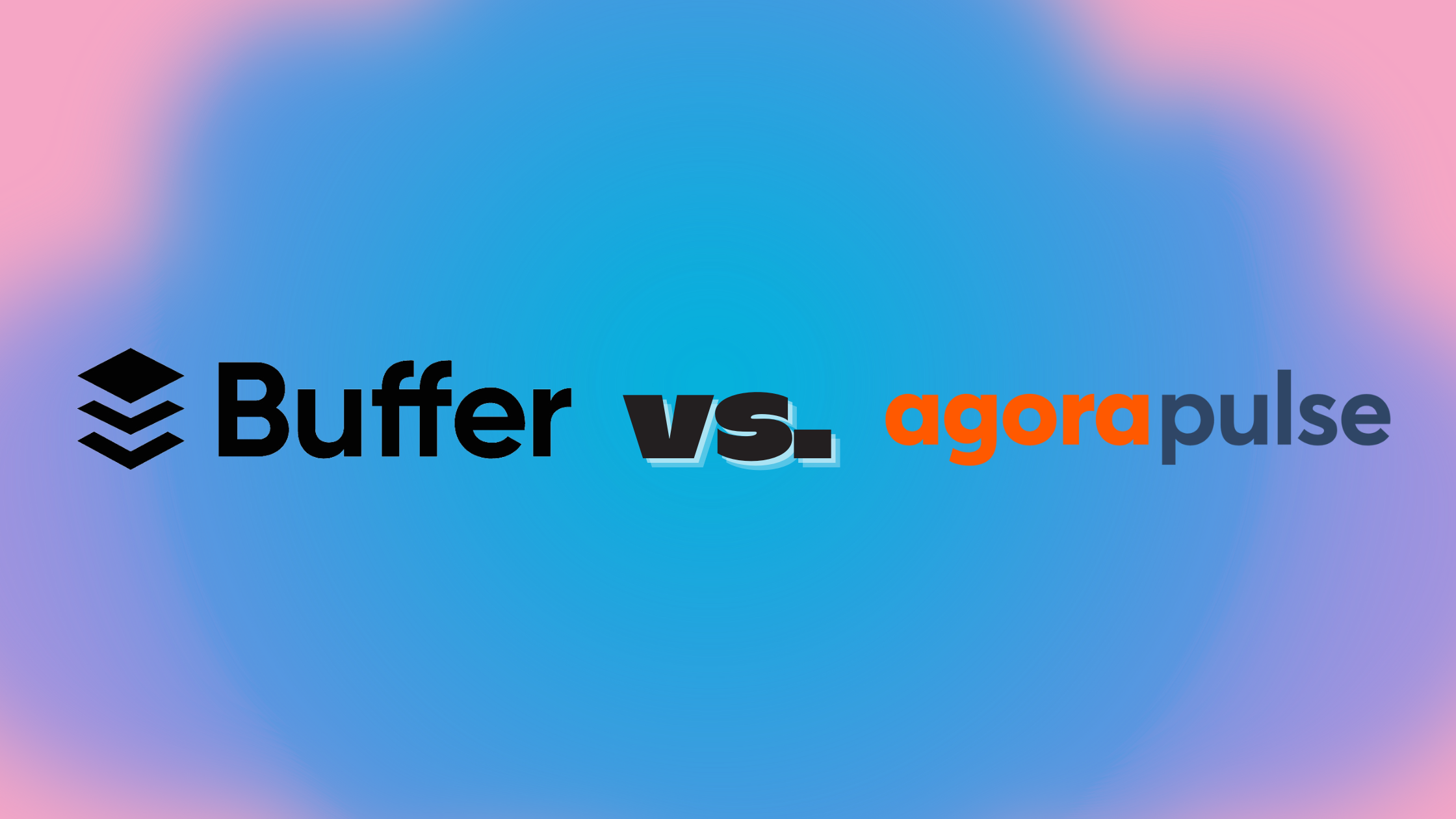 Buffer در مقابل Agorapulse: A Side-by-Side Showdown